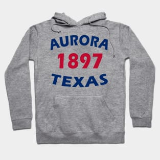 Aurora Texas 1897 Hoodie